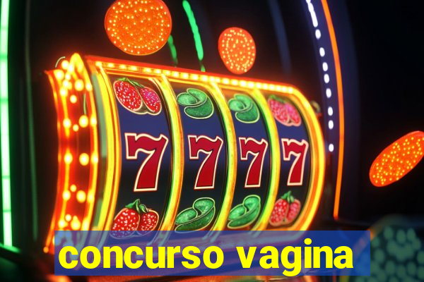 concurso vagina